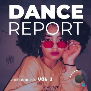 Dance Report, Vol. 3 (2025)