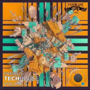 Famous Techhouse, Vol. 6 (2025)
