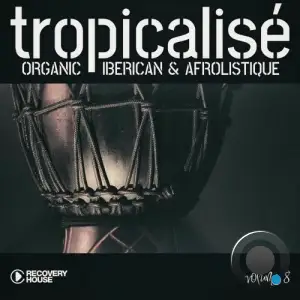 Tropicalise, Vol. 8 (2025)