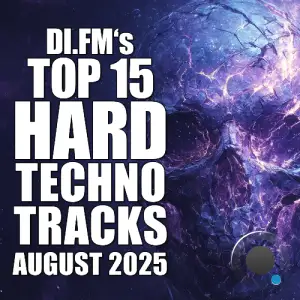 Johan N. Lecander - Di.Fm's Top 15 Hard Techno Tracks August 2025 (2025-09-05)