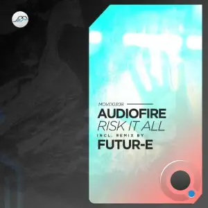 Audiofire (UK) - Risk It All (2025)