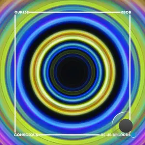 Kbob - Conscious (2025)