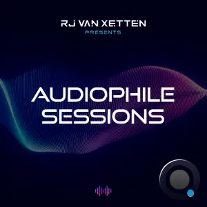 RJ Van Xetten - Audiophile Sessions 054 (2025-09-05)