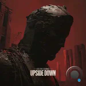 Alesso & Sentinel & Sick Individuals - Upside Down (2025)