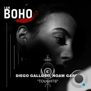 Diego Galloso & Noam Garcia - Thoughts (2025)