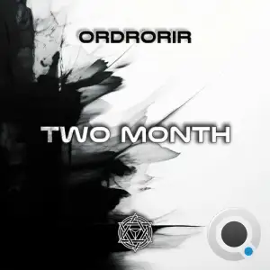 Ordrorir - Two Month (2025)