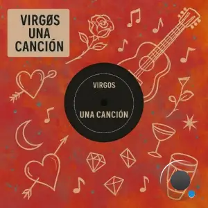 VIRGOS / Raynor Bruges / Max Wallin' - Una Cancion (2025)
