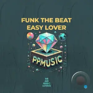 Funk The Beat - Easy Lover (2025)