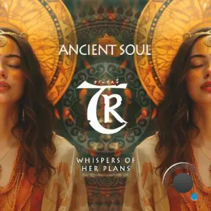 Ancient Soul - Whispers of Her Plans (2025)