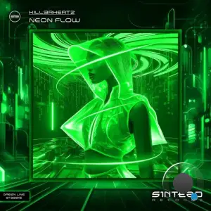 Kill3rhertz - Neon Flow (2025)