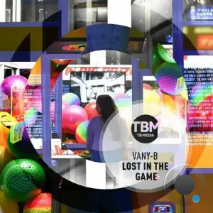 Vany-B - Lost In The Game (2025)