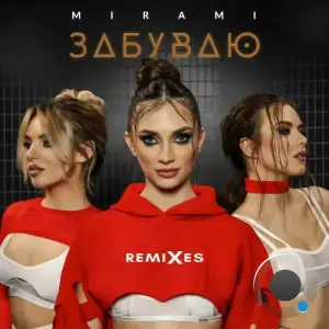 Mirami - Zabyvau (Remixes) (2025)
