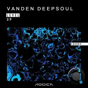 Vanden Deepsoul - Level Up (2025)