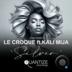 Le Croque x Kali Mija - Silver (2025)