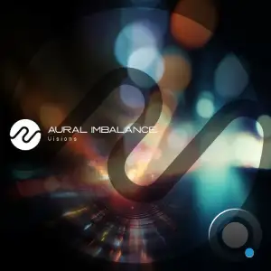 Aural Imbalance - Visions (2025)