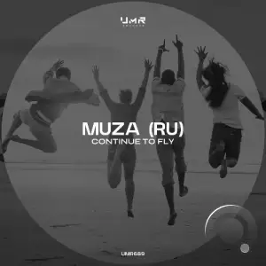 Muza (Ru) - Continue to Fly (2025)