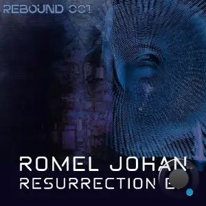 Romel Johan - Resurrection (2025)