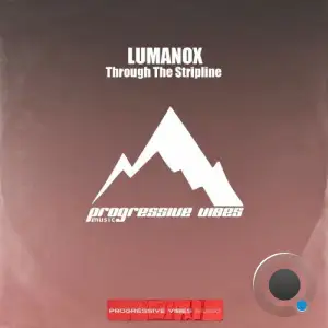 Lumanox - Through The Stripline (2025)