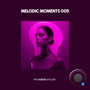 Melodic Moments 005 (2025)