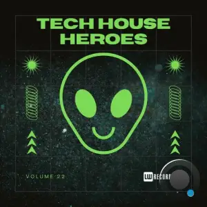 Tech House Heroes, Vol. 22 (2025)