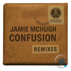 Jamie McHugh - Confusion Remixes (2025)