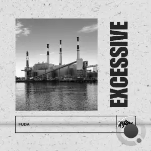 Fuda - Excessive (2025)