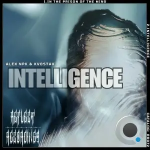 Alex NpK & Kvostax - Intelligence (2025)