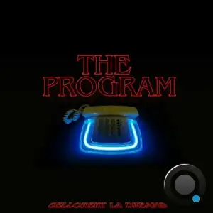 SelloRekt LA Dreams - The Program (2025)