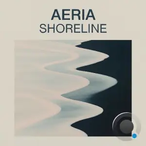 Aeria - Shoreline (2025)