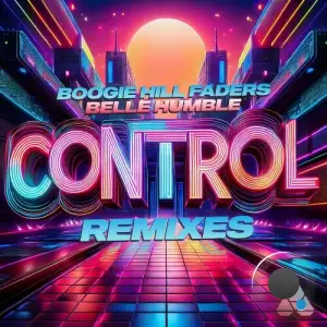 Boogie Hill Faders, Belle Humble - Control (Remixes) (2025)