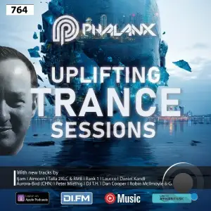 Dj Phalanx - Uplifting Trance Sessions Ep. 764 (2025-09-10)