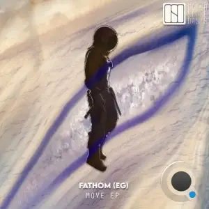Fathom (EG) - Move (2025)