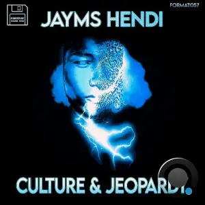 Jayms Hendi - Culture & Jeopardy (2025)