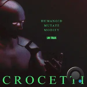 Crocetti - Humanoid (2025)