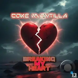 Coke Montilla - Breaking My Heart (2025)