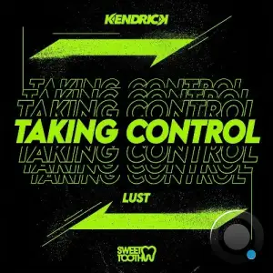 Kendrick - Taking Control / Lust (2025)