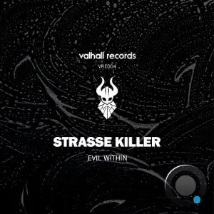 Strasse Killer - Evil Within (2025)