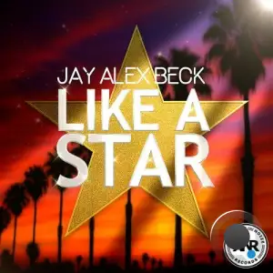 Jay Alex Beck - Like A Star (2025)
