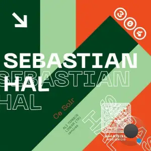 Sebastian Hal - Ce Soir (2025)