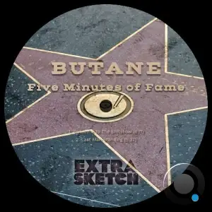 Butane - Five Minutes Of Fame (2025)