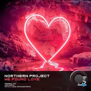 Northern Project - We Found Love (2025)