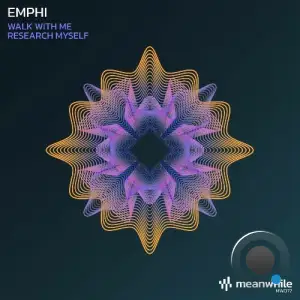 Emphi - Walk With Me / Research Myself (2025)