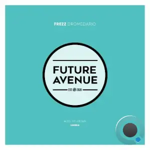 Frezz - Dromedario (2025)