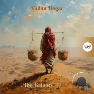 Vadim Bogac - The Balance (2025)