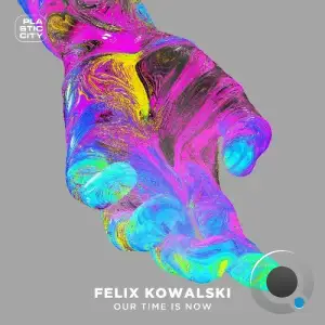 Felix Kowalski - Our Time is Now (2025)