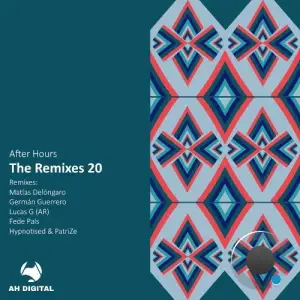 After Hours - the Remixes 20 (2025)