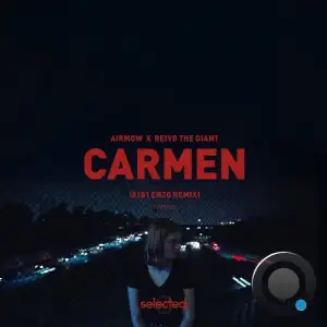 Airmow x Reiyo The Giant - Carmen (8181 Enzo Remix) (2025)