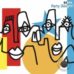 BAUHA - Party (Alright) (2025)