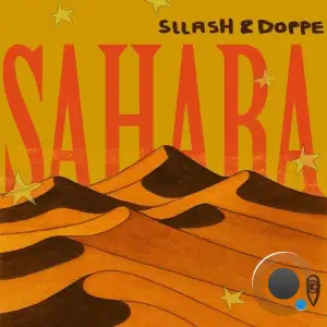 Sllash & Doppe - Sahara (2025)