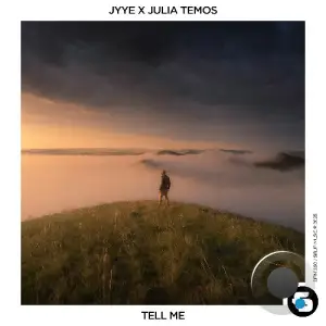 JYYE & Julia Temos - Tell Me (2025)